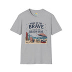 Home of the Brave, Land of the Beach Days T-Shirt