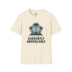 Currently Unavailable T-Shirt