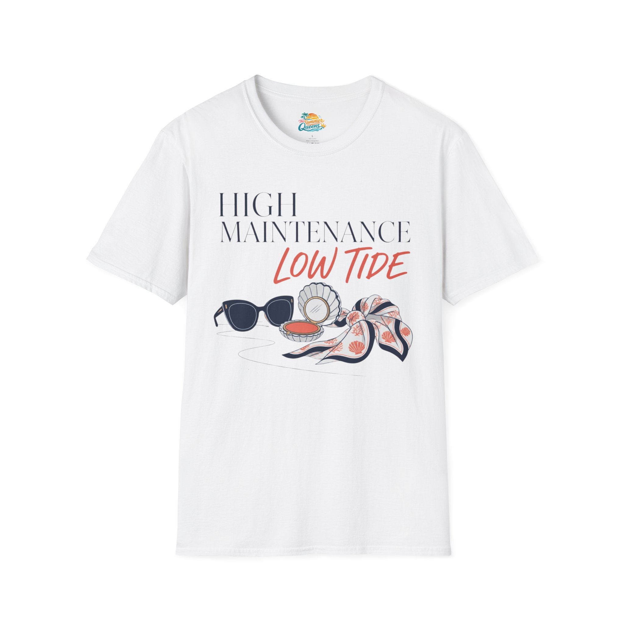High Maintenance, Low Tide T-Shirt