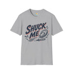 Shuck Me T-Shirt