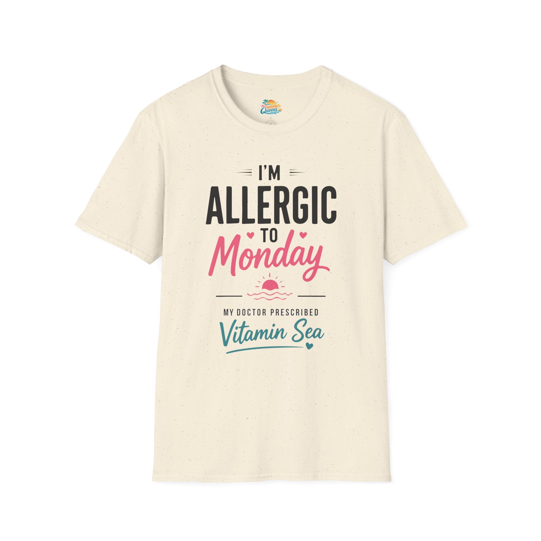 I'm Allergic to Monday My Doctor Prescribed Vitamin Sea T-Shirt Beach Humor Tee