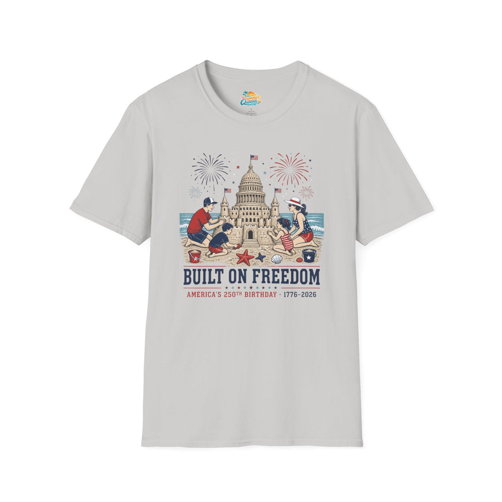 Built on Freedom Sandcastle T-Shirt
