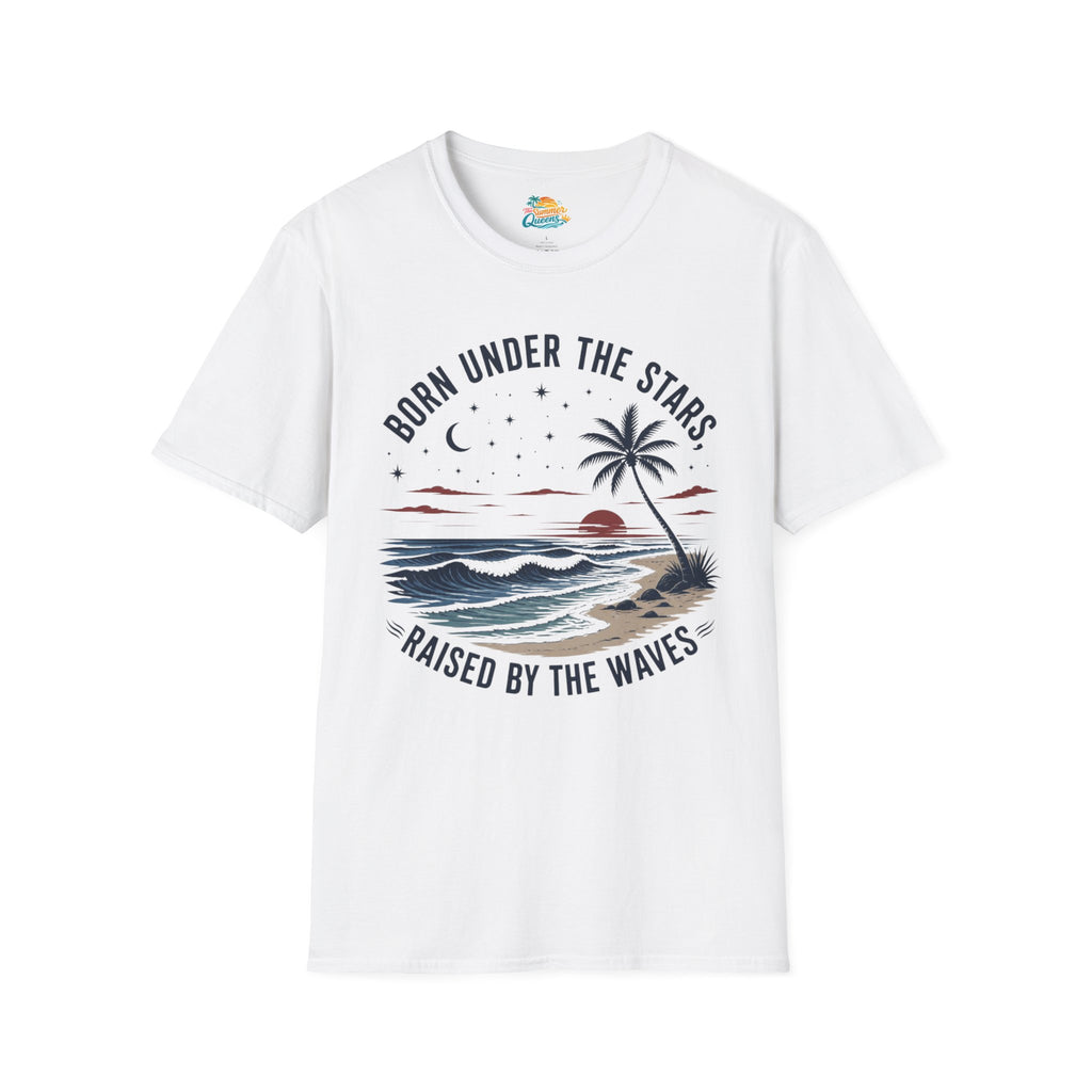 Born Under the Stars, Raised by the Waves T-Shirt