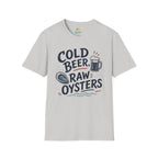 Cold Beer, Raw Oysters T‑Shirt