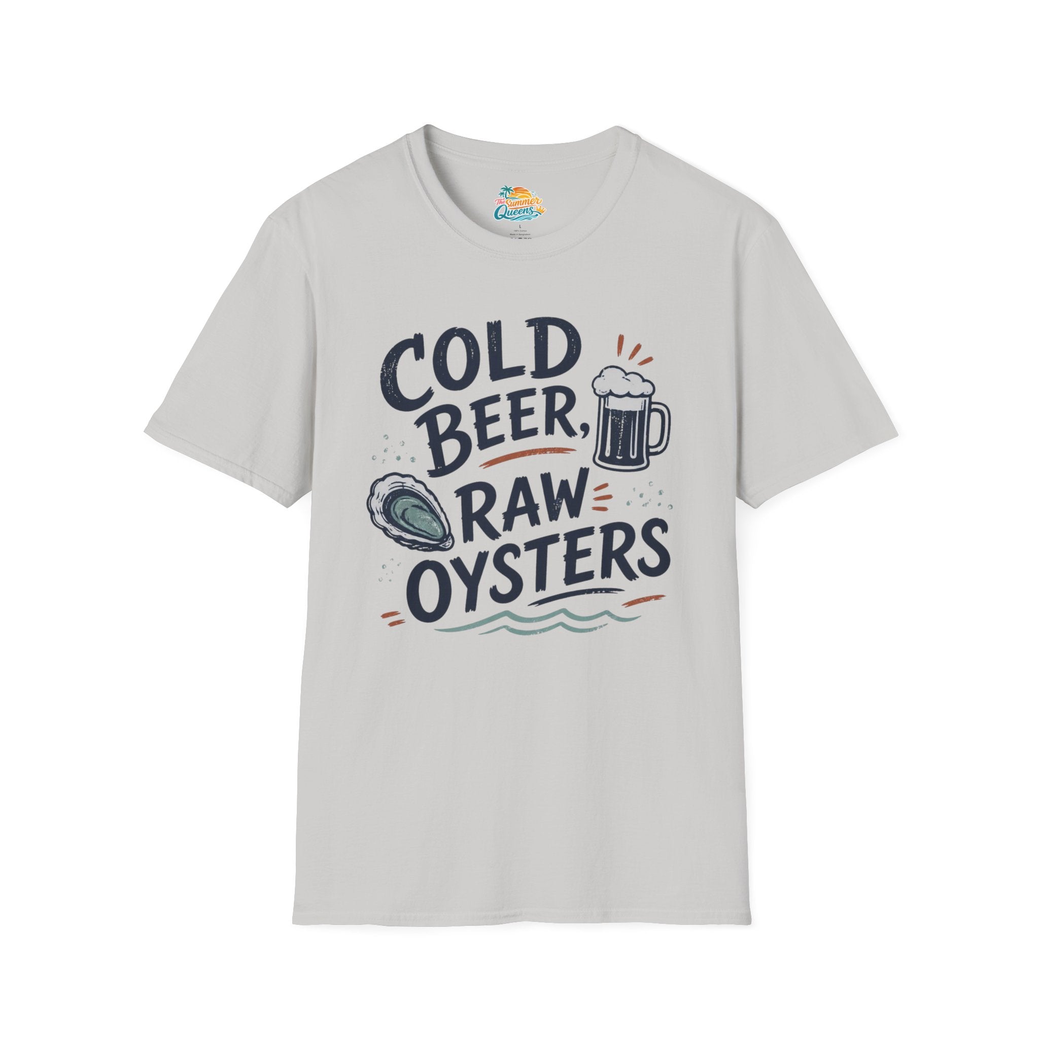Cold Beer, Raw Oysters T‑Shirt