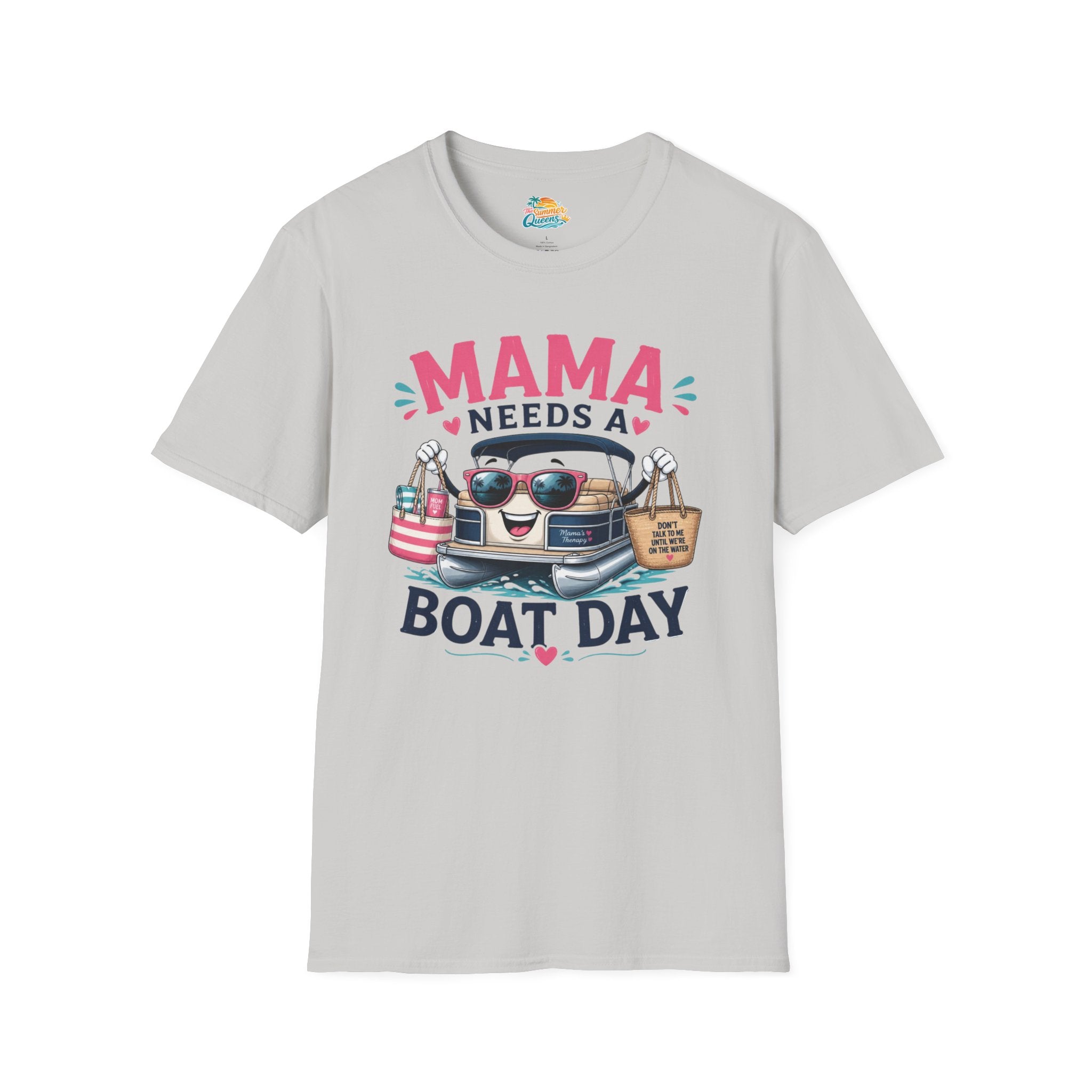 Mama Needs a Boat Day T-Shirt