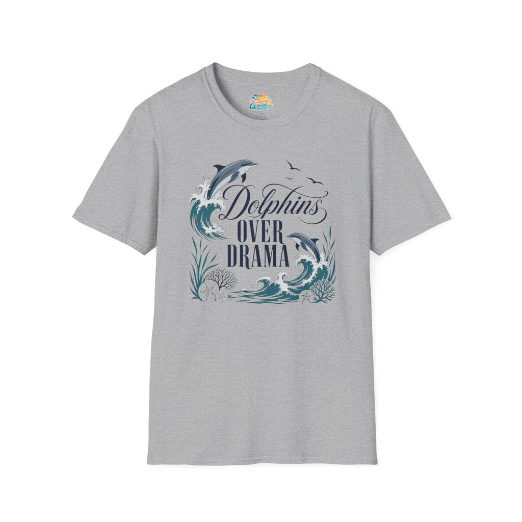Dolphins Over Drama T-Shirt