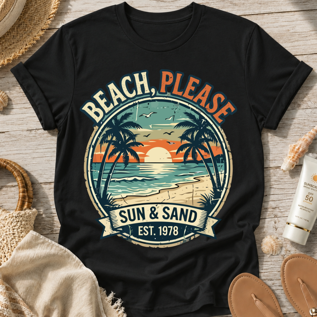 Beach, Please Sun T-Shirt