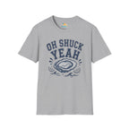 Oh Shuck Yeah T-Shirt