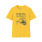 No Meetings, Just Mangroves T-Shirt