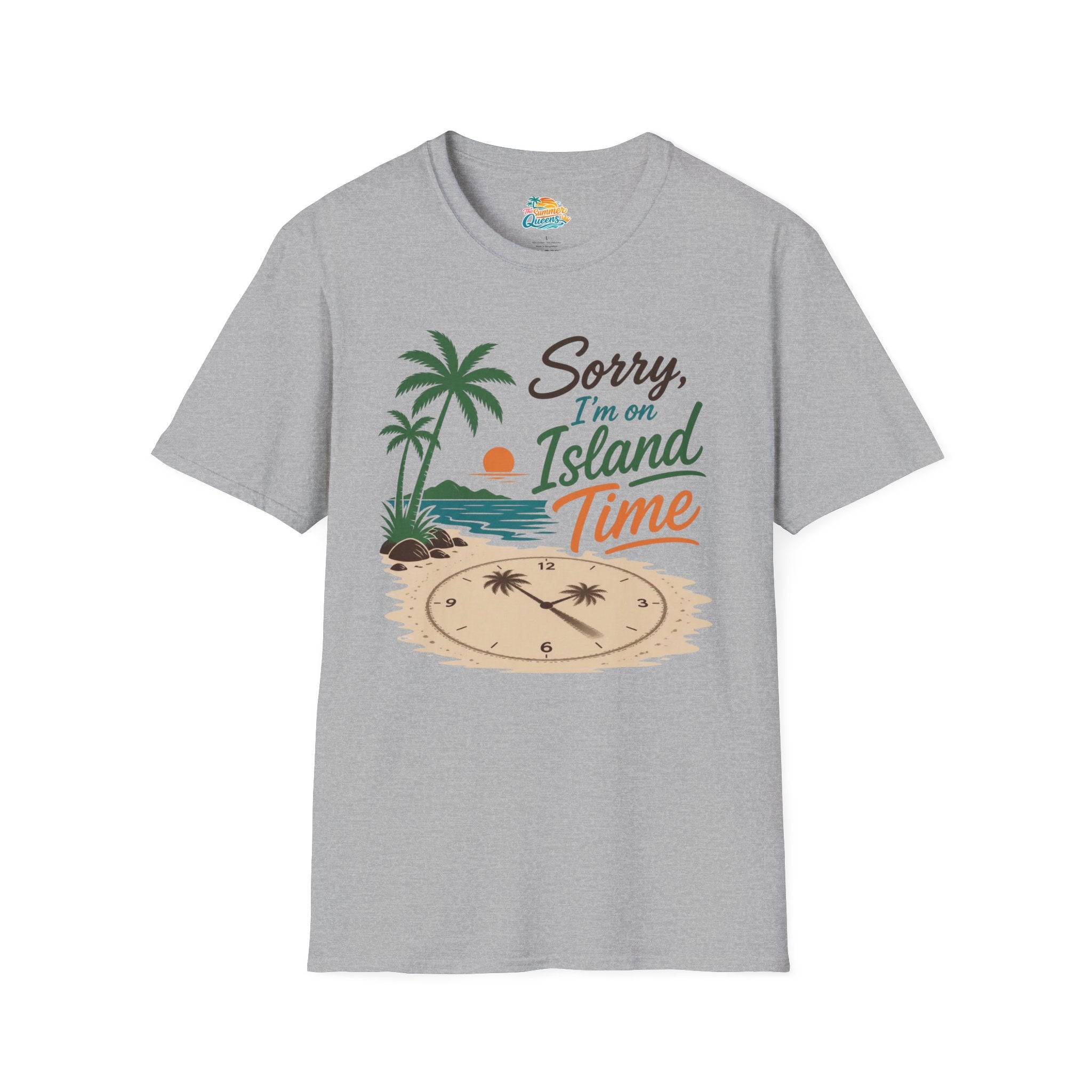 Sorry I'm on Island Time T-Shirt