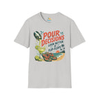 Pour Decisions Look Better in Flip-Flops T-Shirt