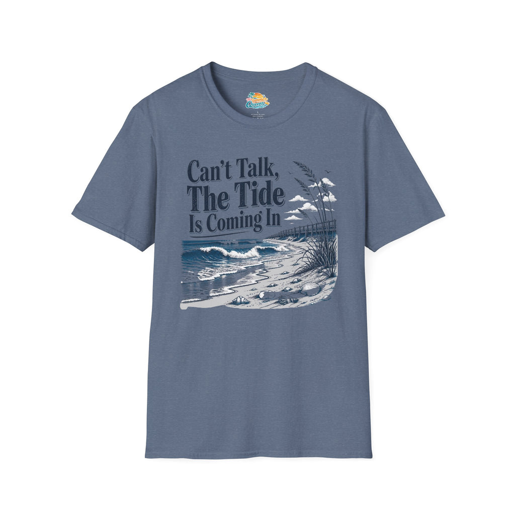 Can’t Talk, The Tide Is Coming In T-Shirt