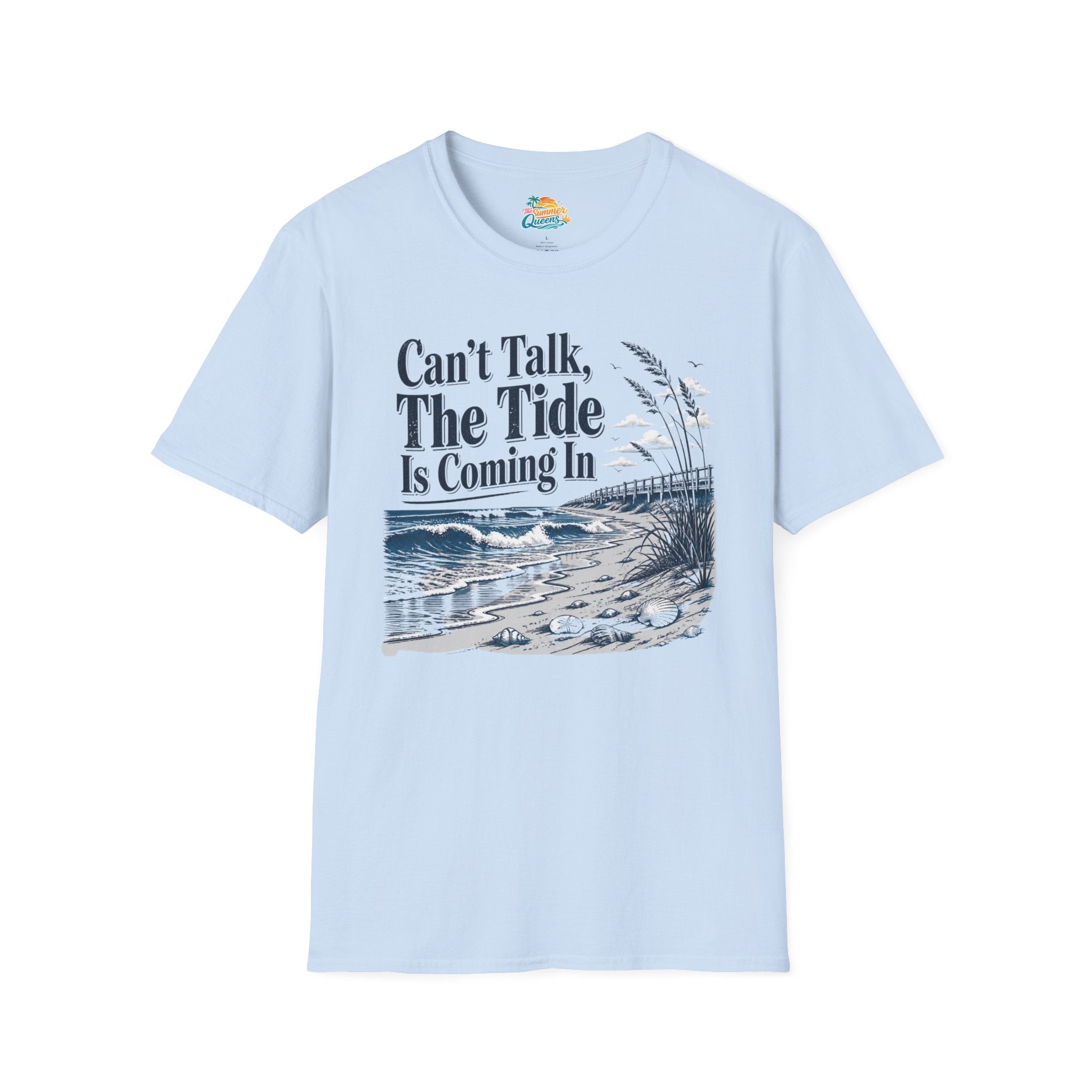Can’t Talk, The Tide Is Coming In T-Shirt