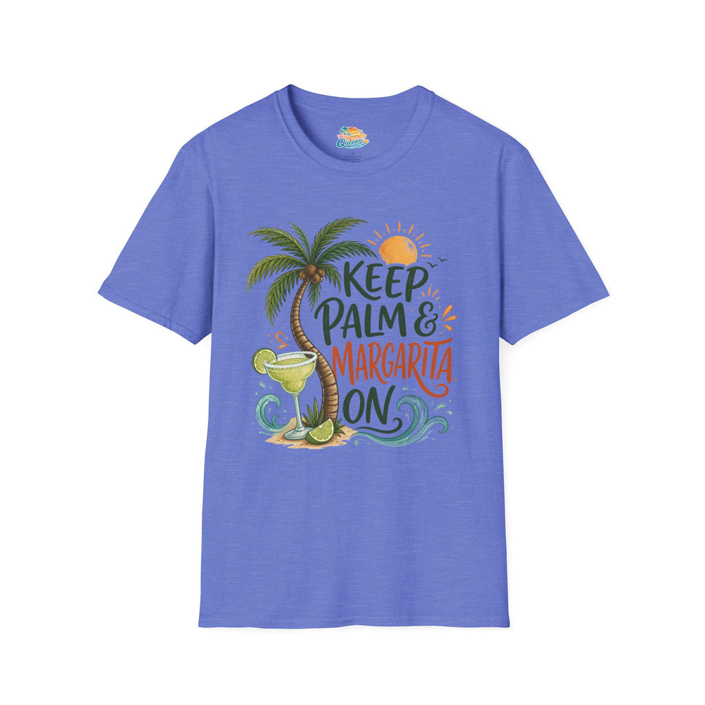 Keep Palm & Margarita On T-Shirt