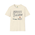 Permanent Vacation Society T-Shirt
