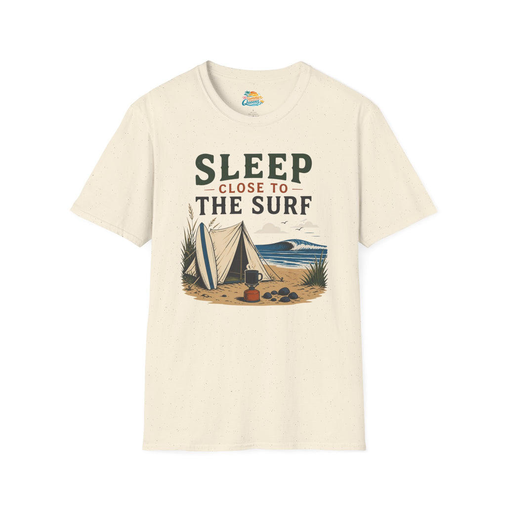Sleep Close to the Surf T-Shirt