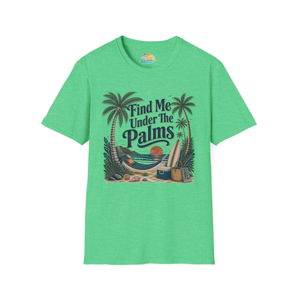Find Me Under The Palms T-Shirt