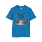 Forever Drawn to the Water T-Shirt