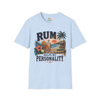 Rum Helps My Personality T-Shirt