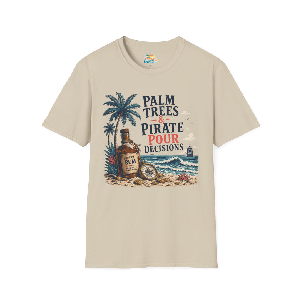 Palm Trees & Pirate Pour Decisions T-Shirt
