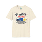 Vacation Mode: Permanently On T-Shirt