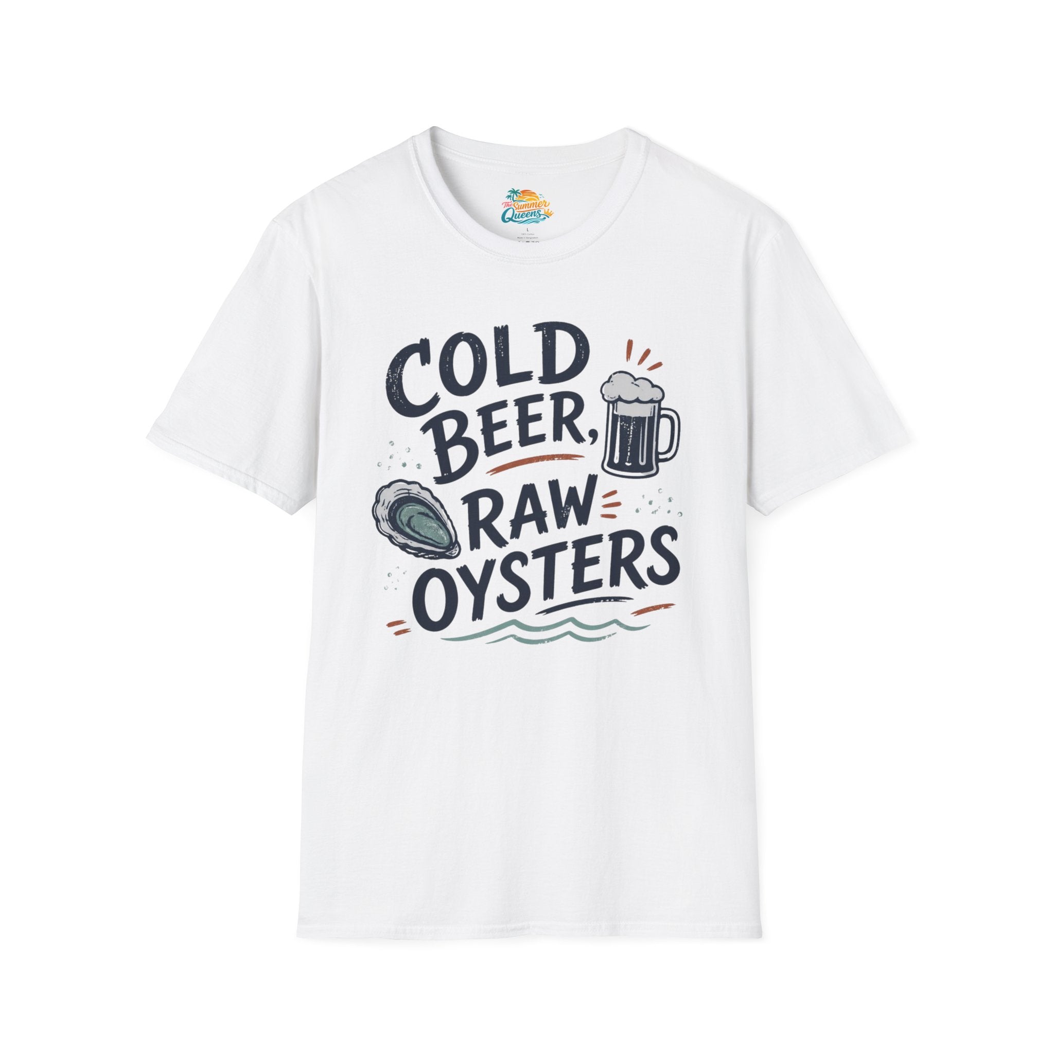 Cold Beer, Raw Oysters T‑Shirt