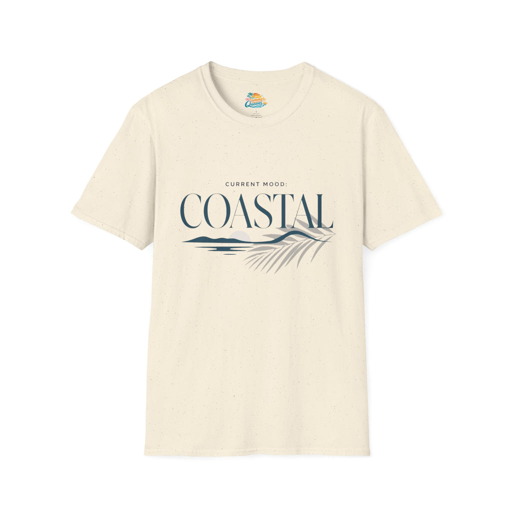 Current Mood: COASTAL T-Shirt