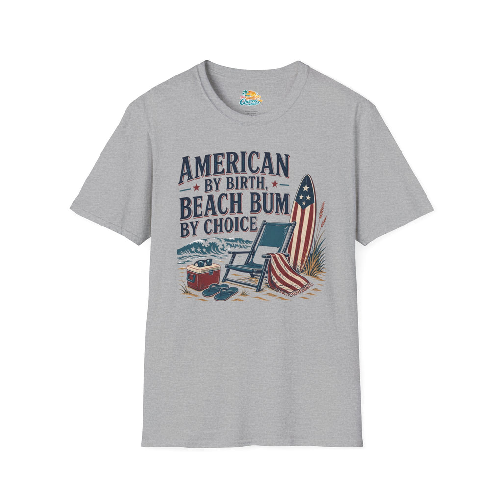 American by Birth, Beach Bum by Choice T-Shirt