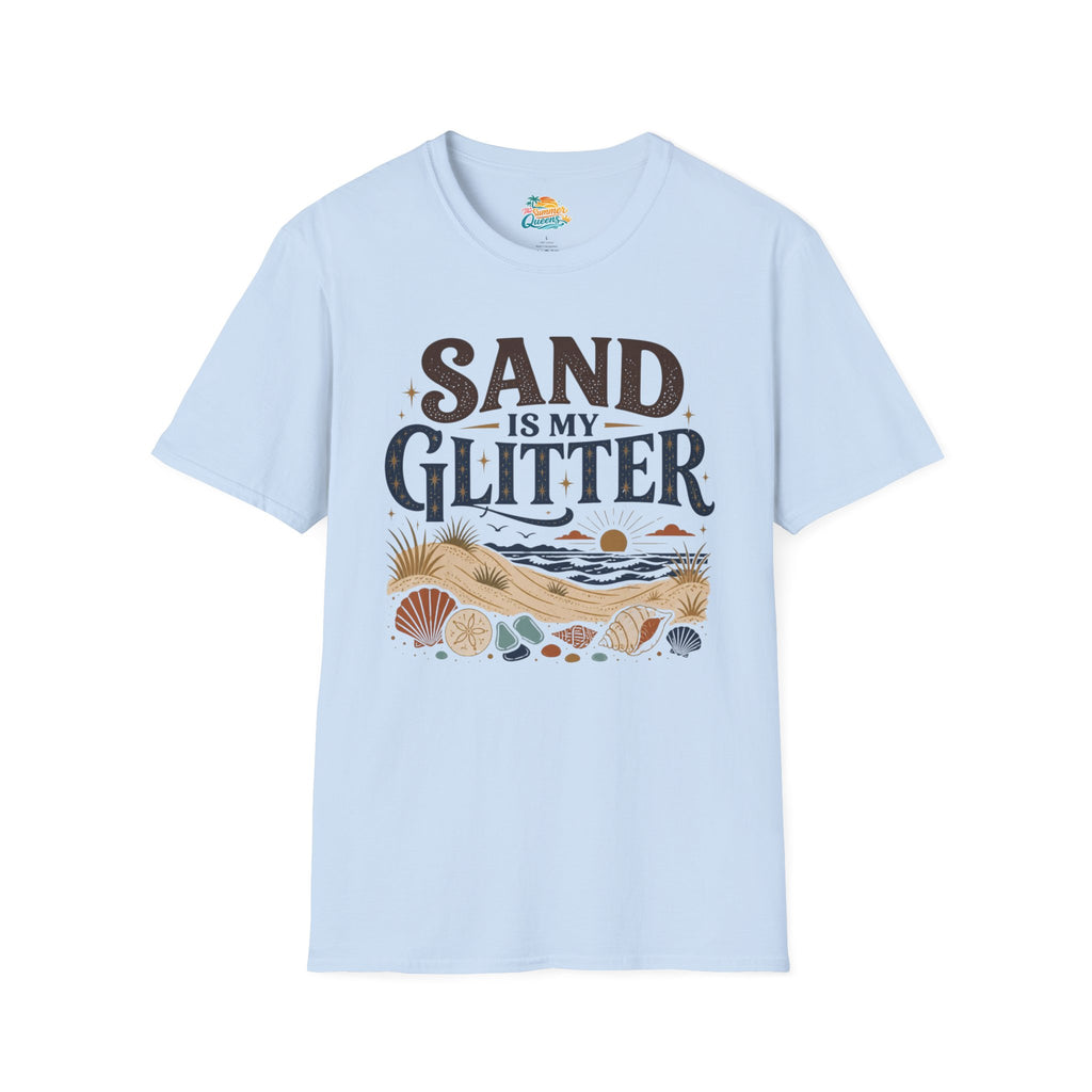 Sand Is My Glitter T-Shirt