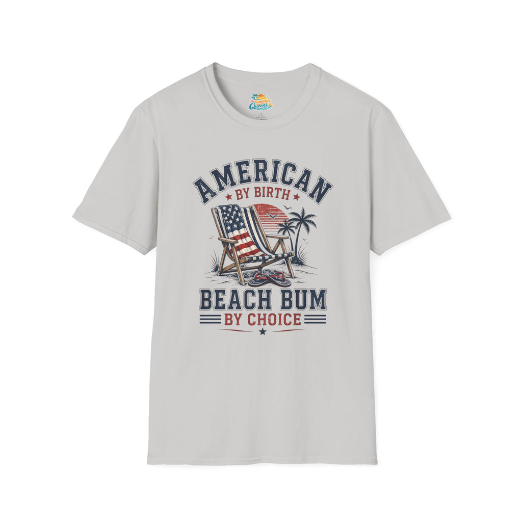 American by Birth, Beach Bum by Choice T‑Shirt