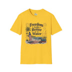 Freedom Looks Better by the Water T-Shirt