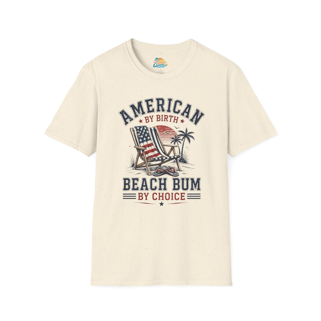 American by Birth, Beach Bum by Choice T‑Shirt