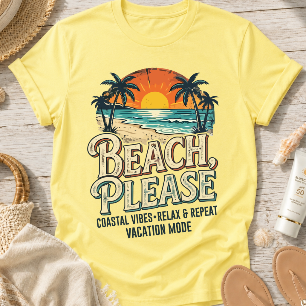 Beach Please Coastal T-Shirt