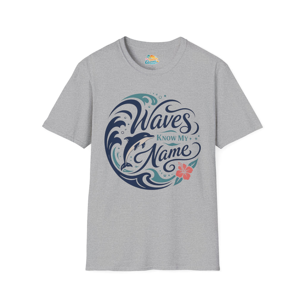 Waves Know My Name T-Shirt