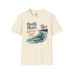 Drift More Worry Less T-Shirt