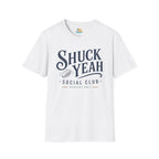 Shuck Yeah Social Club T-Shirt