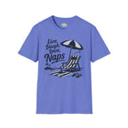 Live, Laugh, Love, Naps T-Shirt