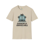 Currently Unavailable T-Shirt