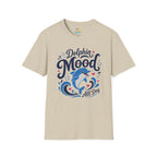 Dolphin Mood All Day T-Shirt