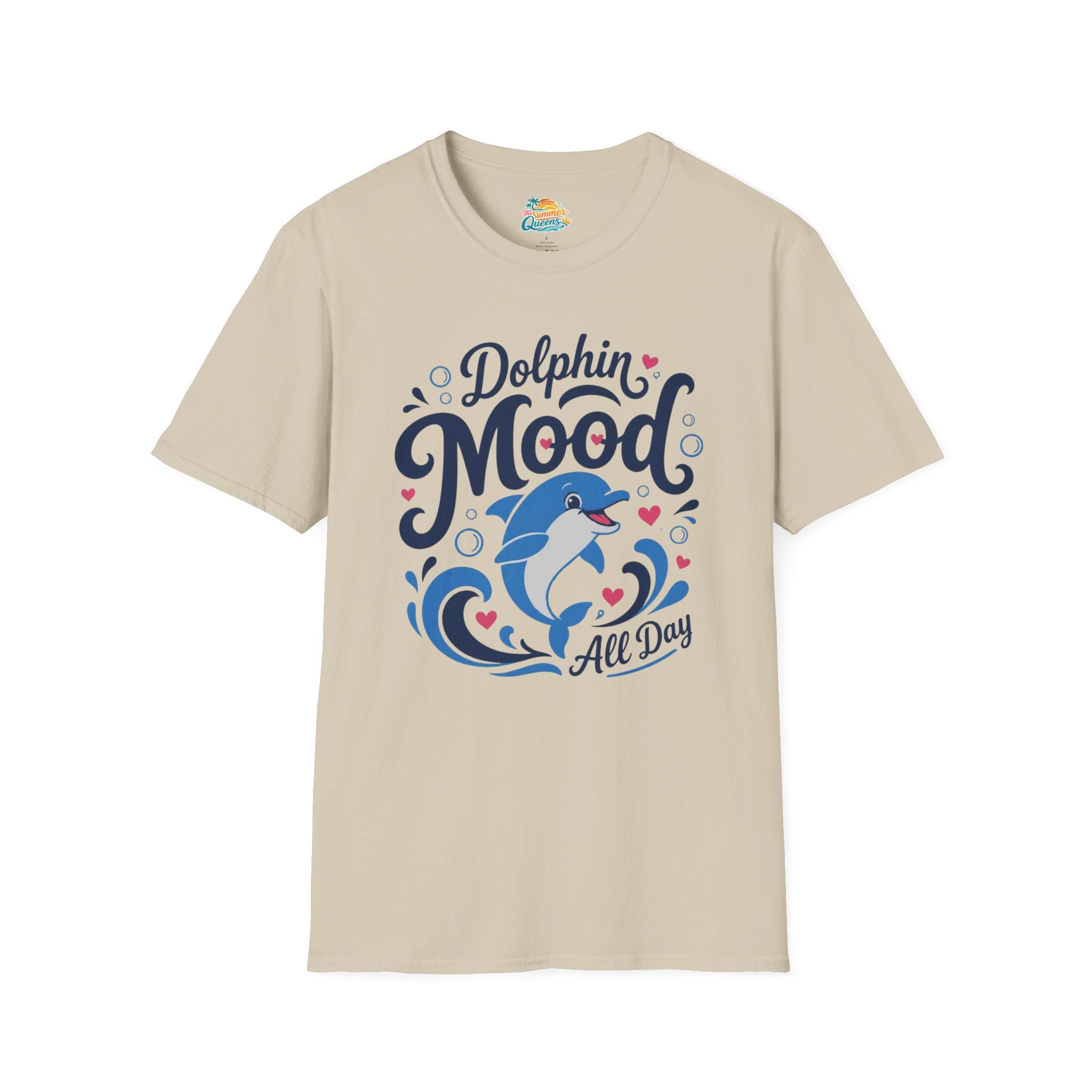 Dolphin Mood All Day T-Shirt