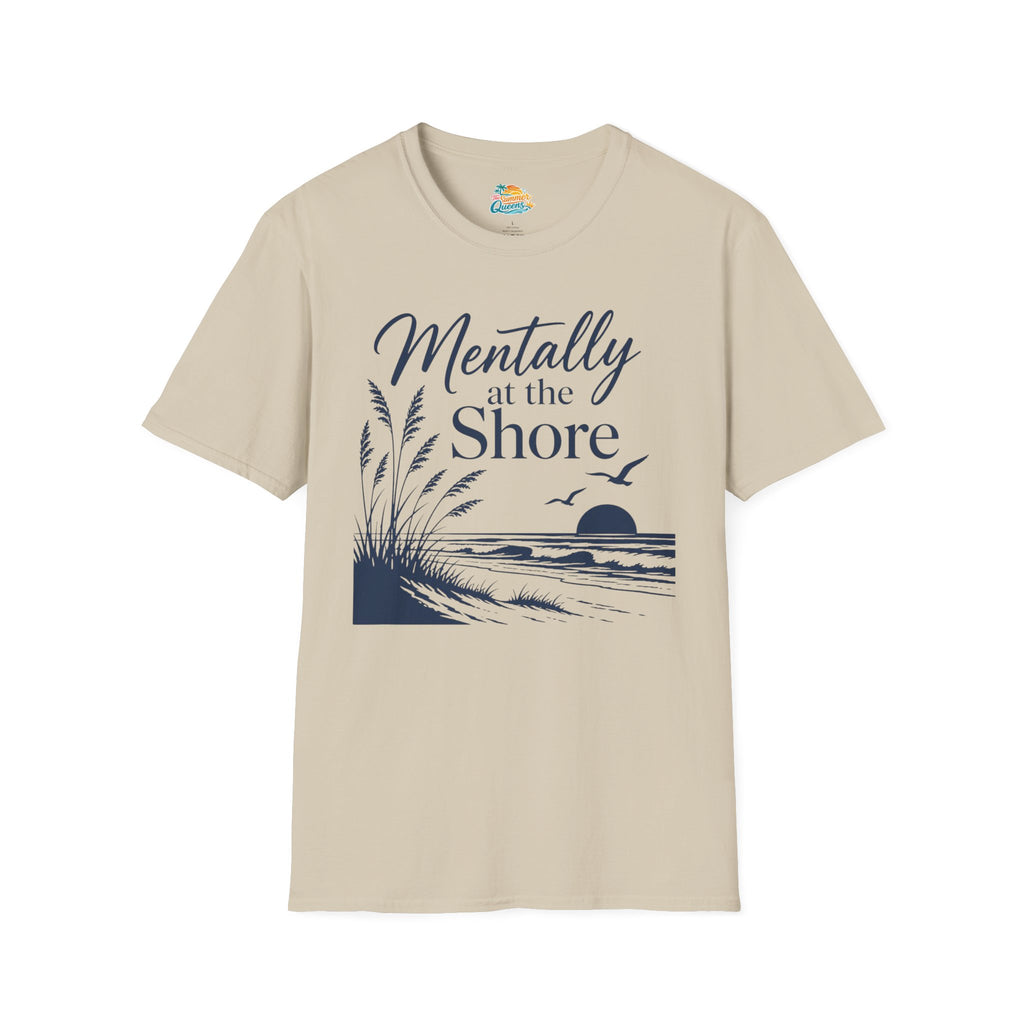 Mentally at the Shore T-Shirt