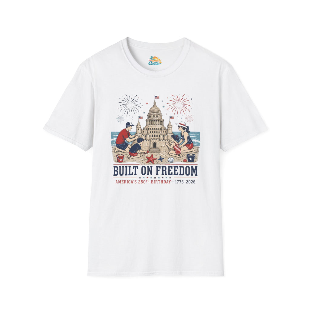Built on Freedom Sandcastle T-Shirt
