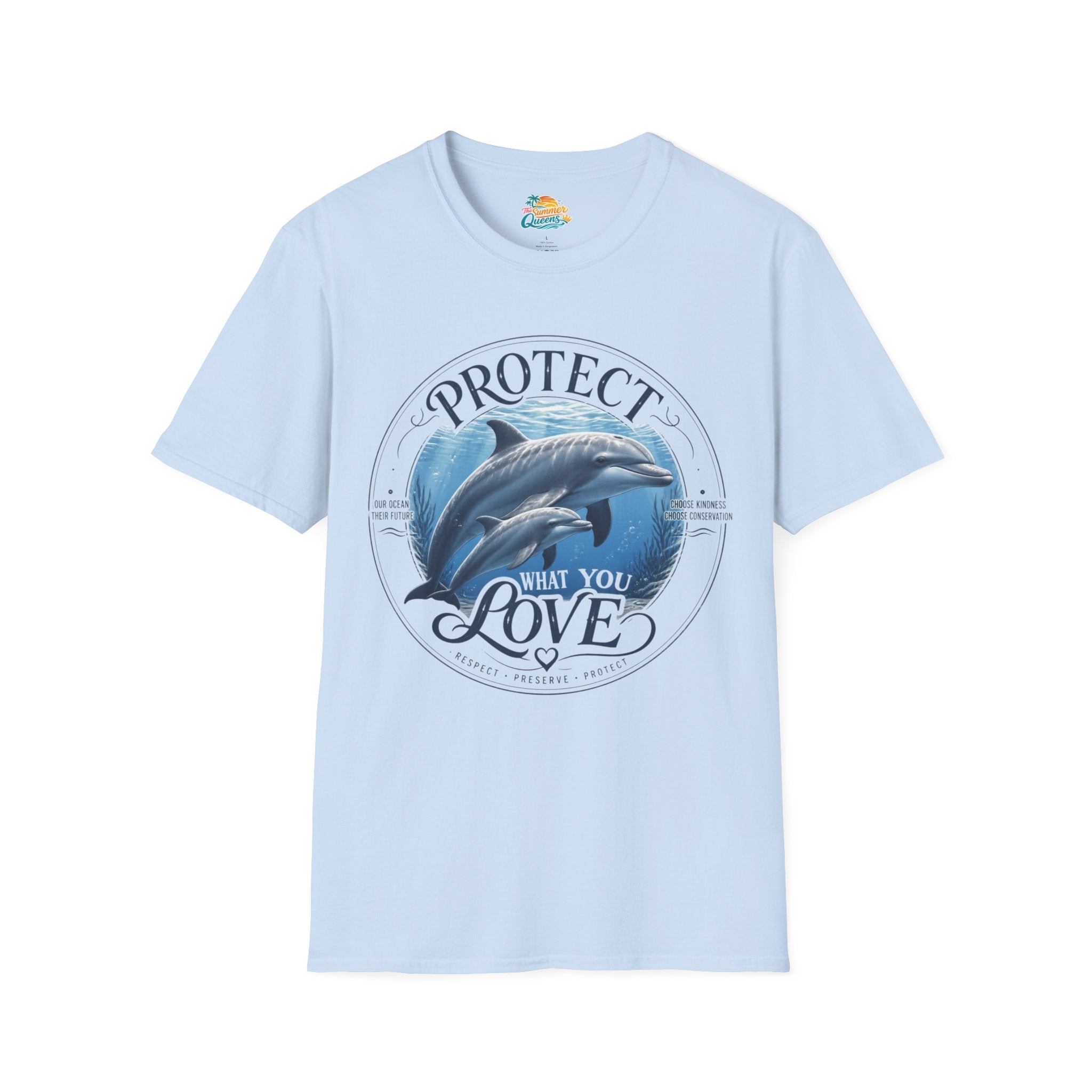 Protect What You Love Dolphin T-Shirt