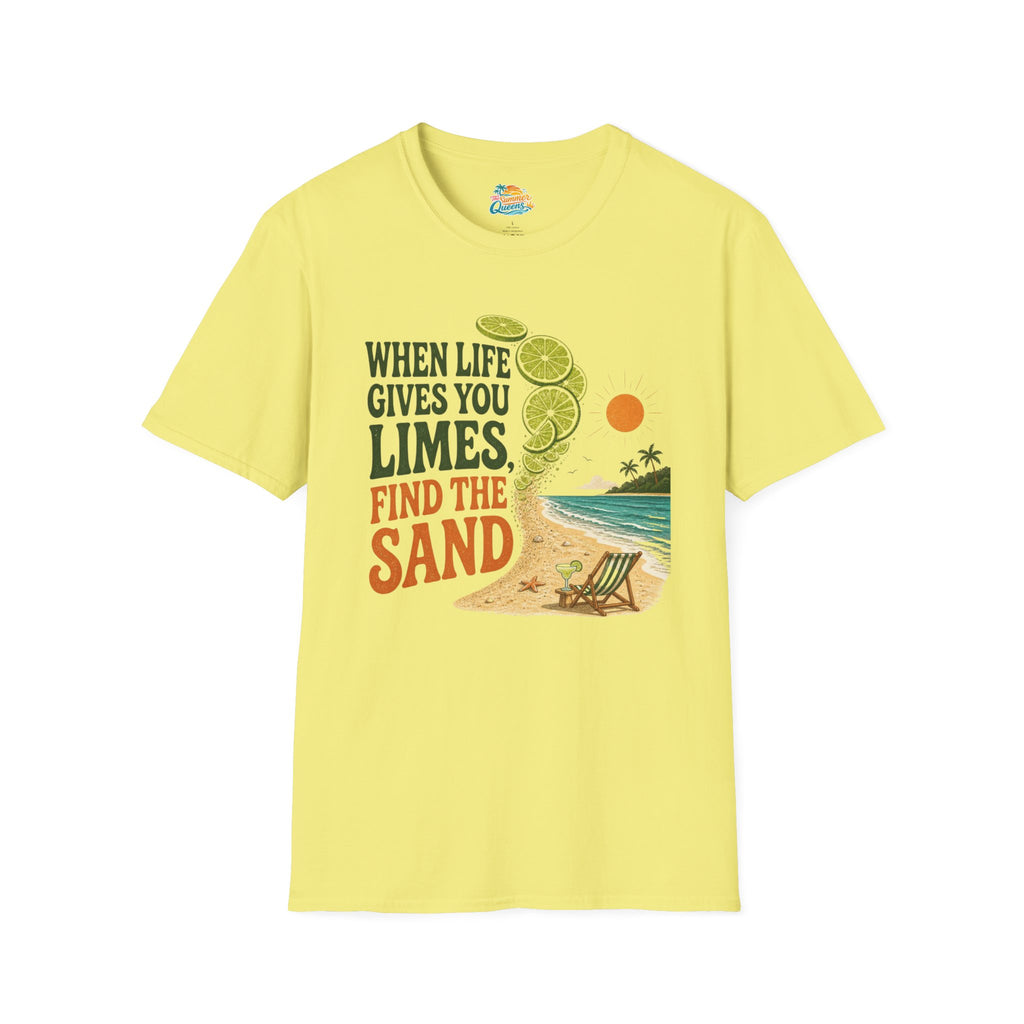 When Life Gives You Limes, Find the Sand T-Shirt
