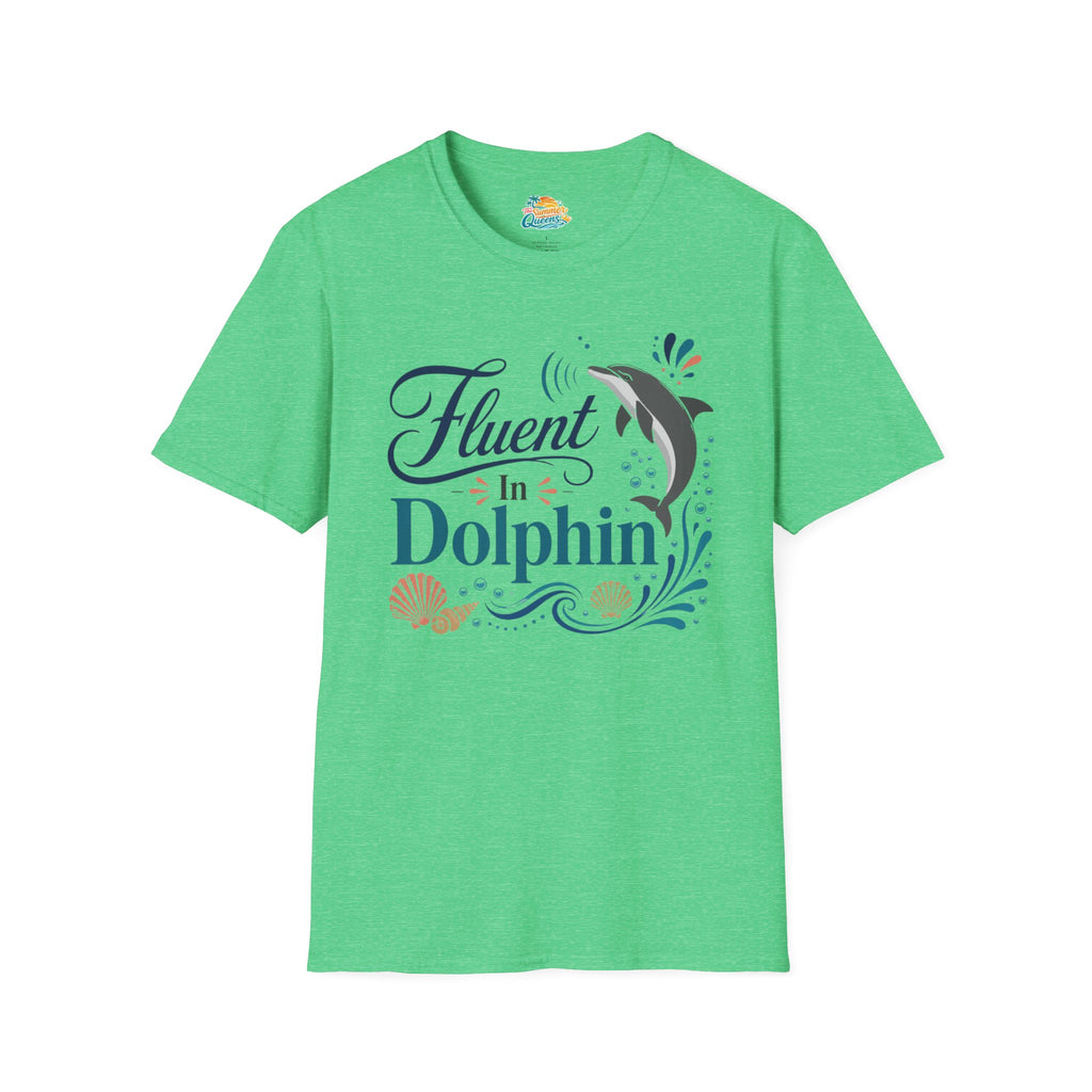 Fluent in Dolphin T-Shirt