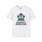 Currently Unavailable T-Shirt
