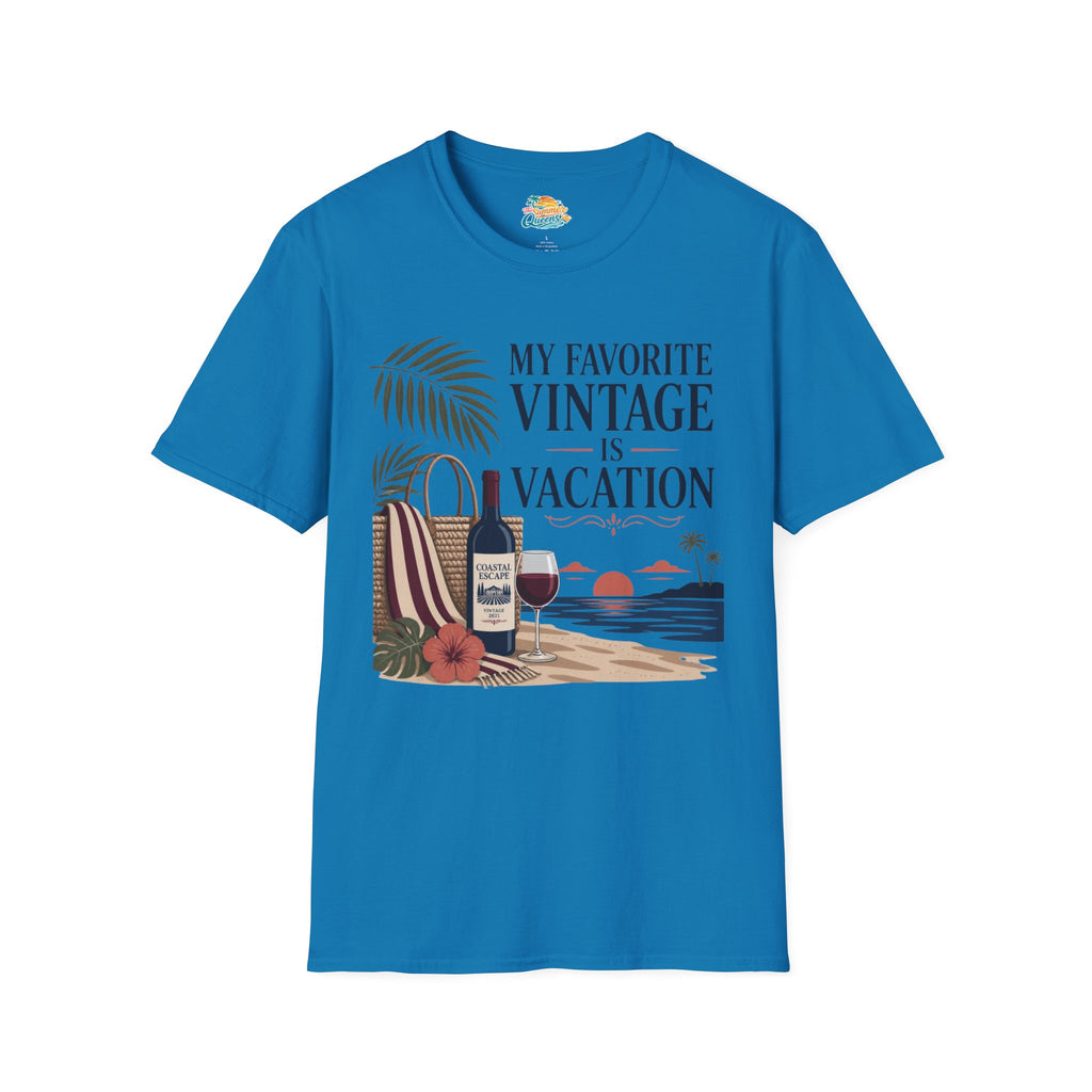 My Favorite Vintage Is Vacation T-Shirt