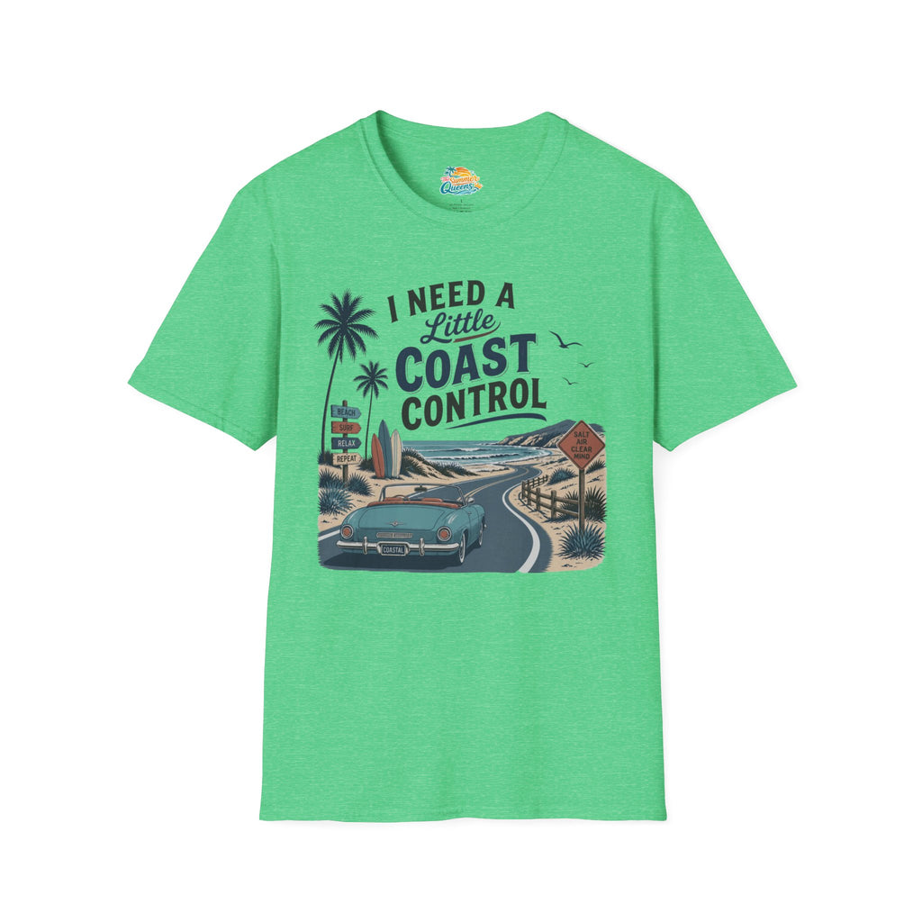 I Need a Little Coast Control T-Shirt