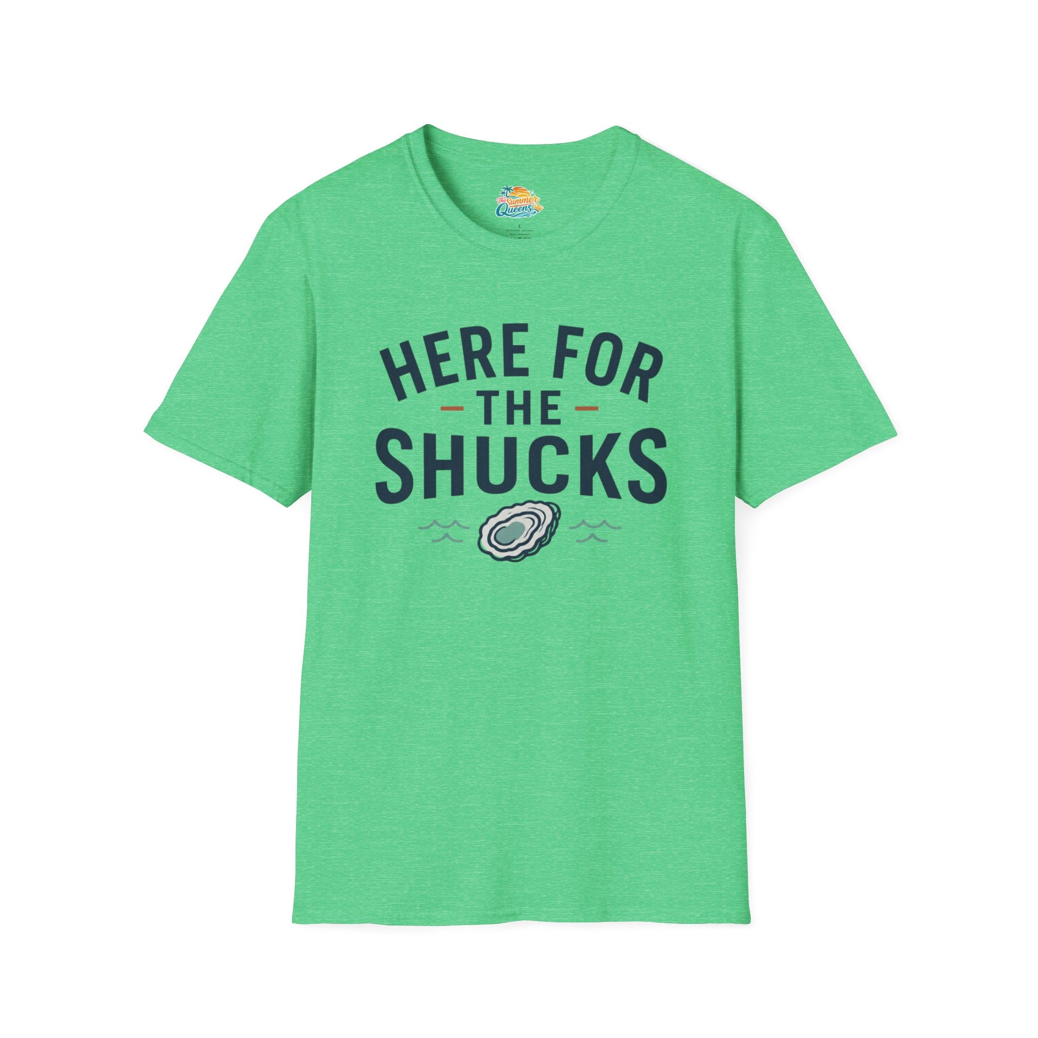 Here For The Shucks T-Shirt